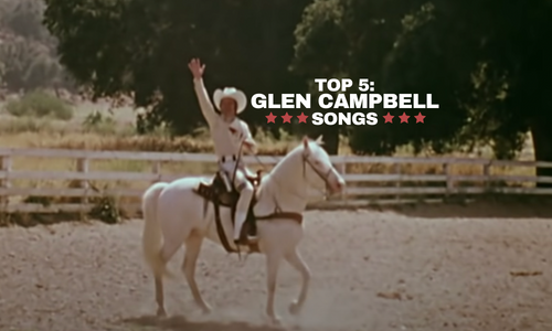Glen Campbell Songs